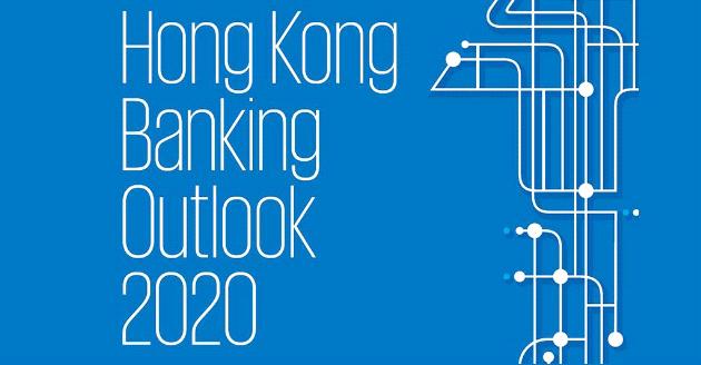 Hong Kong Banking Outlook 2020